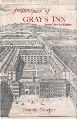 A prospect of Gray;s Inn book cover