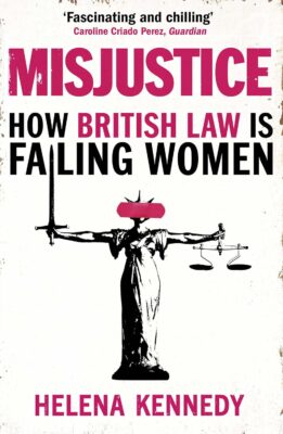  Misjustice: How British Law is Failing Women book cover